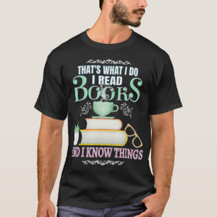 CAMISETA É ISSO QUE EU FAÇO LER LIVROS E EU SEI COISAS