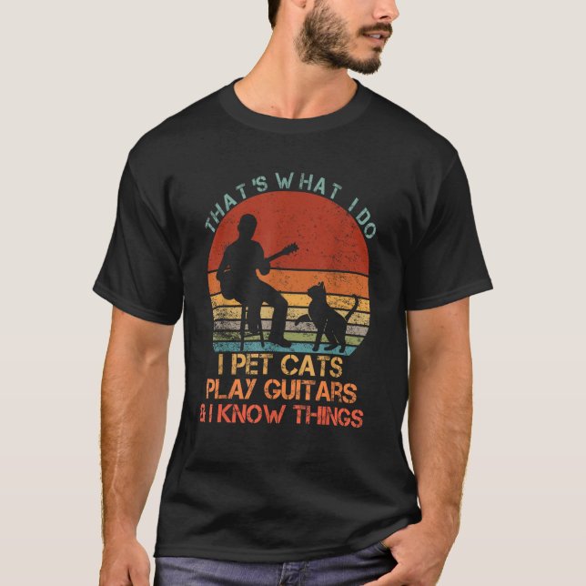 Camiseta É isso que eu faço, os gatos de estimação tocam gu (Frente)