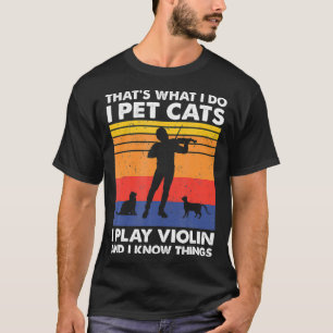 Camiseta É isso que eu faço, pinto gatos que toco violino e