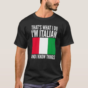 Camiseta É isso que eu faço, sou italiano Piada de humor it