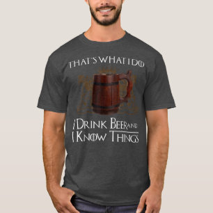 Camiseta É isso que eu também bebo cerveja e sei coisas