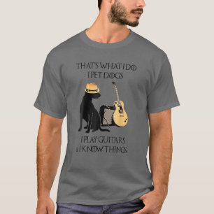 Camiseta É isso que faço, pego cães que toco guitarras