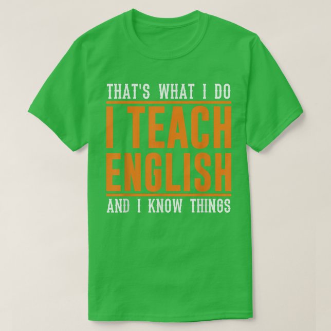 Camiseta É isso que faço, professor de inglês engraçado ens (Frente do Design)