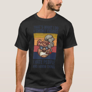 Camiseta É Isso Que Fumo Cigarros E Sei Coisas 1