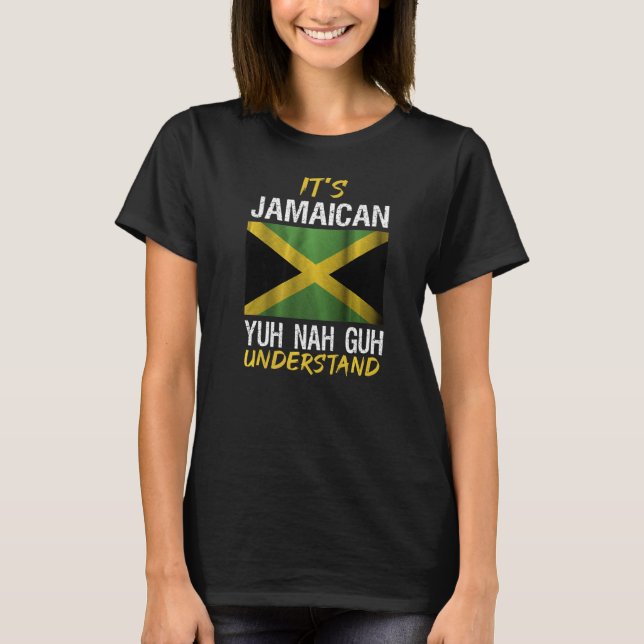 Camiseta É jamaicano, nah guh entende jamaica dizendo (Frente)