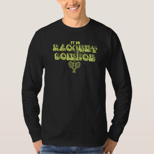 Camiseta É Jogador De Tênis De Ciências Raquet Para Criança