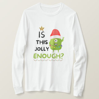 Camiseta É Jolly O Suficiente, Gralha De Natal?