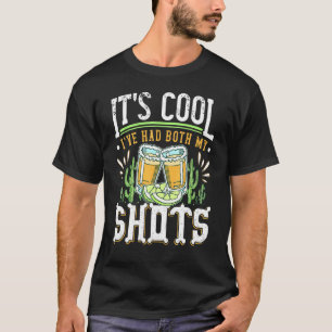 Camiseta É Legal Eu Tivesse Ambos Os Meus Bebendos De Tequi