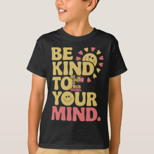 Camiseta E Ligue Para A Sua Mente Um Vinheta De Saúde Menta