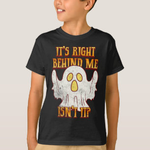 Camiseta É Logo Atrás de Mim Não É Engraçado Fantasma de Ha