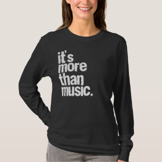 Camiseta É mais do que a música