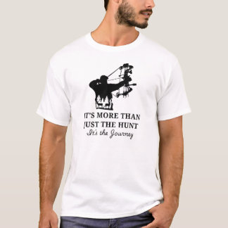 Camiseta É mais do que apenas a caça | Deer Hunting