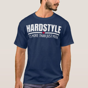 Camiseta É mais do que apenas o Music Rawstyle Rave
