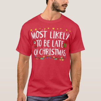 Camiseta É Mais Engraçado Estar Atrasado Nas Luzes De Natal