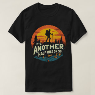 Camiseta É Mais Meia Milha Ou Mais Um Presente De Caminho D