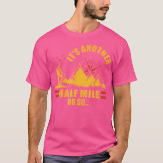 Camiseta É Mais Meia Milha Ou Tão Vintage Caminhando Com O
