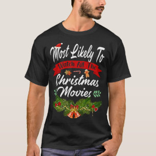 Camiseta É Mais Provável Assistir A Todos Os Filmes De Nata
