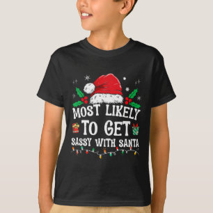 Camiseta É Mais Provável Ficar Sy Com Papais noeis Divertid