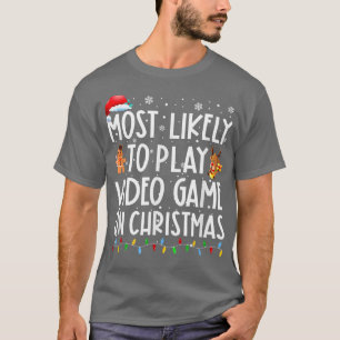 Camiseta É Mais Provável Jogar Vídeo Em Papais noeis De Nat