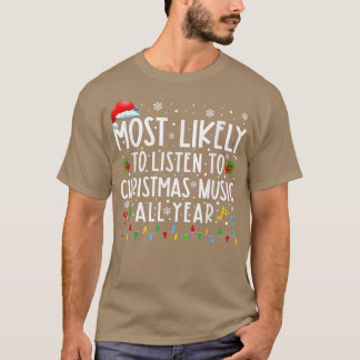 Camiseta É Mais Provável Ouvir A Família De Música De Natal