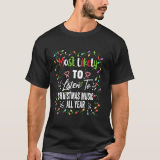 Camiseta É Mais Provável Ouvir O Jogo Da Família De Música