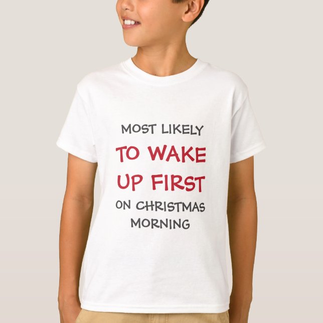 Camiseta É mais provável que a família de Natal seja acorda (Frente)