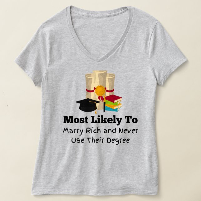 Camiseta É mais provável que a Graduação rica em casados (Postura )