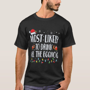 Camiseta É Mais Provável Que Beba Toda A Onda De Natal