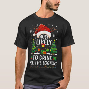 Camiseta É Mais Provável Que Beba Todo O Velho Fato De Nata