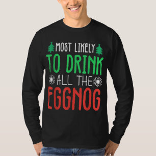 Camiseta É Mais Provável Que Beba Todos Os Engraçados X-Mma