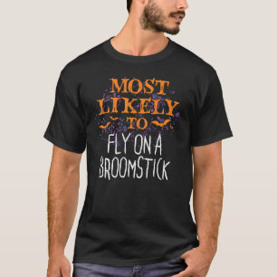 Camiseta É Mais Provável Que O Halloween Voe Em Uma Fivela