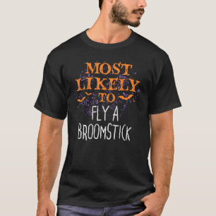 Camiseta É Mais Provável Que O Halloween Voe Uma Vassoura