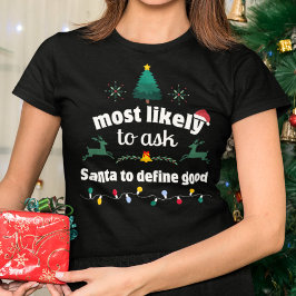 Camiseta É Mais Provável Que Os Papais noeis Perguntem Defi