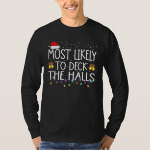 Camiseta É Mais Provável Que Se Passe O Natal Dos Halls San