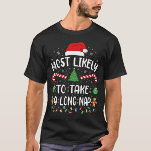Camiseta É Mais Provável Que Tome Um Longo Sonho De Natal P