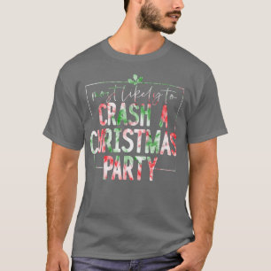 Camiseta É Mais Provável Que Um Chri Da Família De Festas D