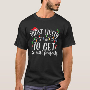 Camiseta É Mais Provável Ter A Família Xmas Maioria Dos Pre
