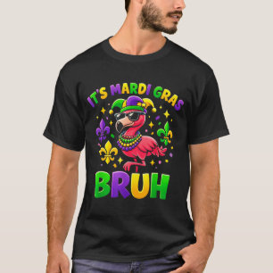 Camiseta É Mardi Gras Bruh Flamingo Fofo Mardi Gras Carnava