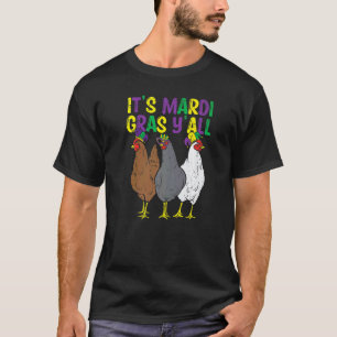 Camiseta É Mardi Gras Galera 3 Galinhas Homens Mulheres Fa