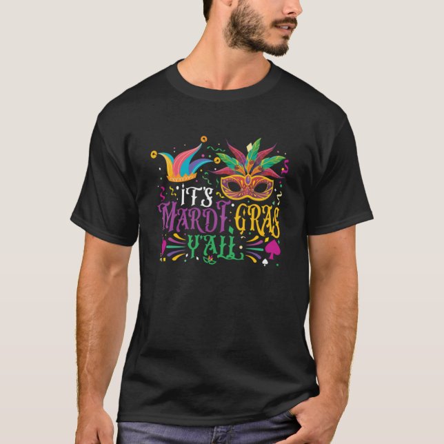 Camiseta É Mardi Gras Y todas as Celebrações de Máscara C (Frente)