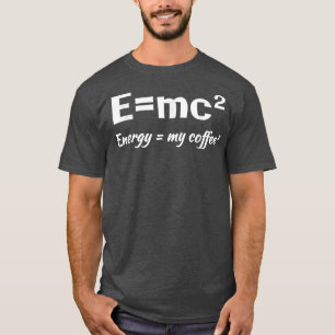Camiseta E=MC2 Science Caffee Energy My Café Engraçado Sarc