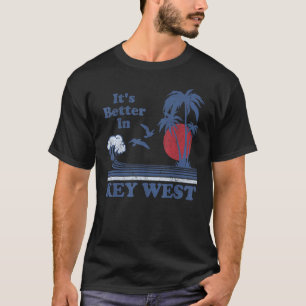 Camiseta É melhor em Key West Florida Beach Retro Vintag