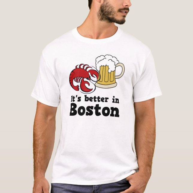 Camiseta É melhor no t-shirt de Boston (Frente)