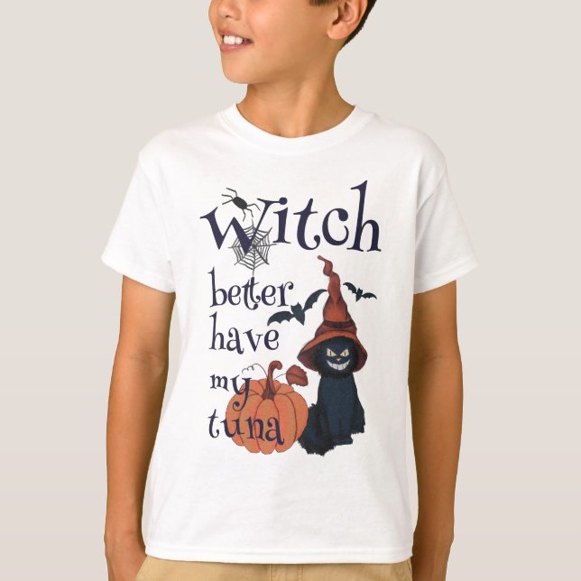 Camiseta É melhor que a bruxa tenha o meu atum (Frente)