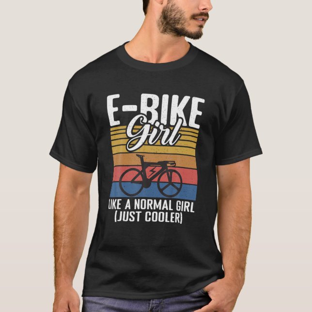 Camiseta E Menina De Bicicleta Como Uma Menina Normal Apena (Frente)