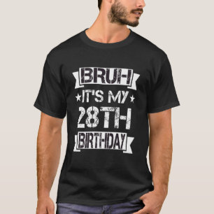 Camiseta É Meu 28º Aniversário 28 Anos de Idade