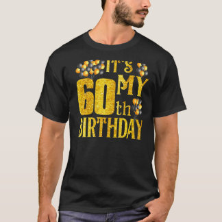 Camiseta É Meu 60º aniversário dos balões para mulheres
