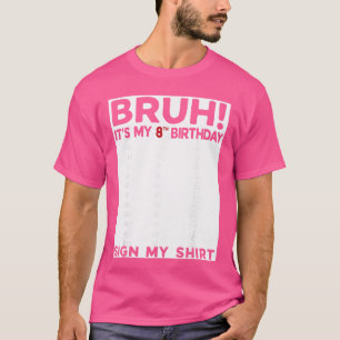 Camiseta É meu 8º aniversário Sinal do meu 8º aniversário d