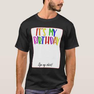 CAMISETA É MEU ANIVERSÁRIO ASSINAR MEU