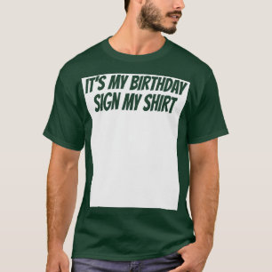 Camiseta É Meu Aniversário Assinar Meu Festa De Quebra-Gelo